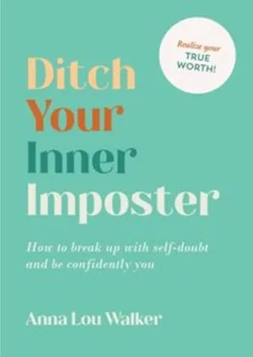 Immagine prodotto di Ditch Your Inner Imposter