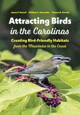 Immagine prodotto di Attracting Birds in the Carolinas