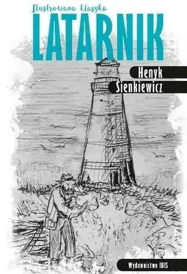 Produktbild von Ilustrowana klasyka. Latarnik BR w.2 - Henryk Sienkiewicz