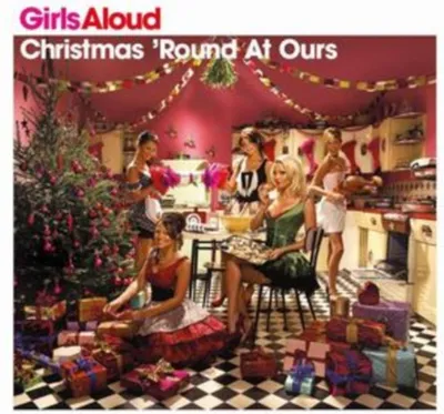 Zdjęcie produktu dla Girls Aloud: Christmas Round At Ours
