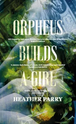 Zdjęcie produktu dla Orpheus Builds A Girl