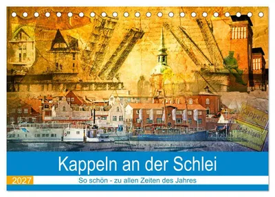 Produktbild von Kappeln an der Schlei (Tischkalender 2027 DIN A5 quer), CALVENDO Monatskalender