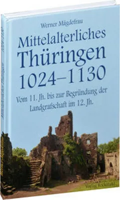 Obrázek produktu pro Thüringen im Mittelalter 2. Mittelalterliches Thüringen 1024 - 1130