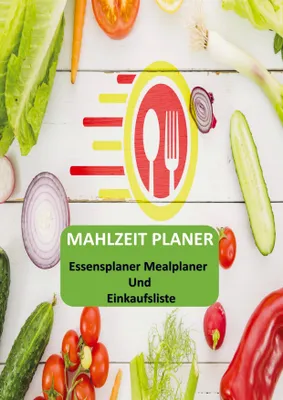 Produktbild von Mahlzeit Planer: Essensplaner Mealplaner und Einkaufsliste