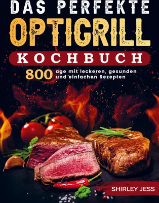 Produktbild von Das perfekte Optigrill-Kochbuch