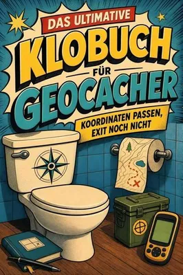 Produktbild von Das ultimative Klobuch für Geocacher