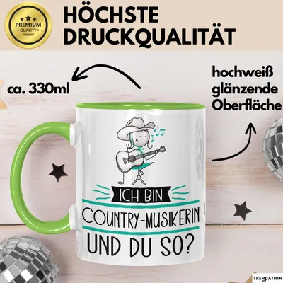Produktbild von Country-Musikerin Tasse Geschenk Ich Bin Country-Musikerin Und Du So Geschenkidee Lustiger Spruch Becher (Grün)