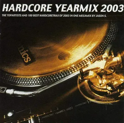 Obrázek produktu pro Hardcore Yearmix 2003