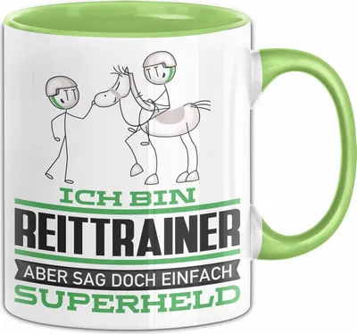 Produktbild von Reittrainer Geschenk Tasse Ich Bin Reittrainer Aber Sag Doch Einfach Superheld Lustige Geschenkdiee für Reittrainer Kaffee-Becher (Grün)