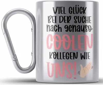 Produktbild von Trendation - Jobwechsel Edelstahl Tasse Karabiner Geschenk Kollegin Kollege Abschied Lustig Abschiedsgeschenk Sprüche Neuer Job Coole Kollegen (Silber)