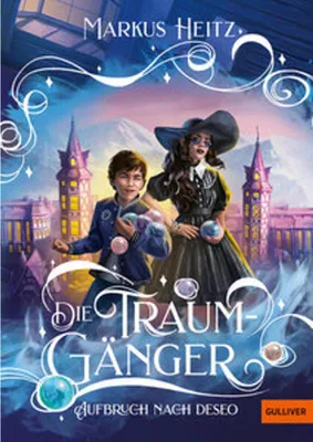 Image de Die Traumgänger - Aufbruch nach Deseo