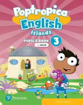 Zdjęcie produktu dla Poptropica English Islands 3. Pupil's Book with Digital Version and Online World Access - Sagrario Salaberri
