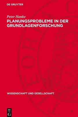 Produktbild von Planungsprobleme in der Grundlagenforschung