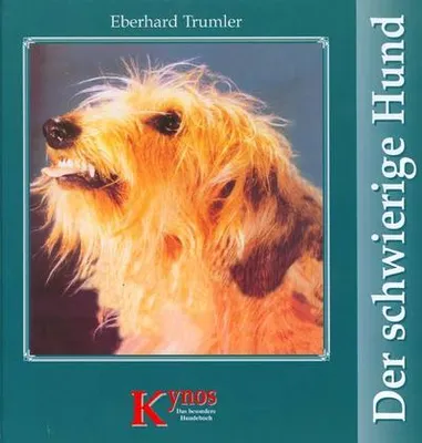 Immagine prodotto di Trumler, E: schwierige Hund