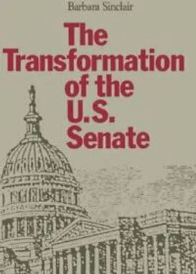 Produktbild von The Transformation of the U.S. Senate