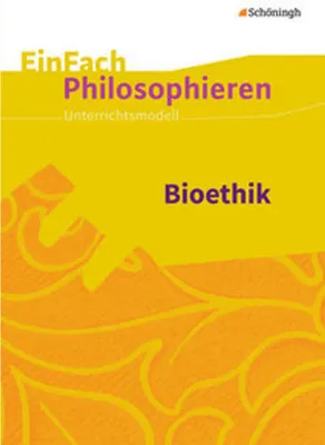 Obrázok produktu pre Bioethik. EinFach Philosophieren