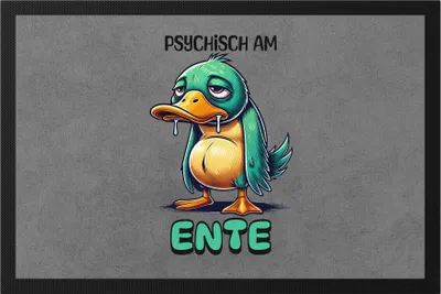 Produktbild von Psychisch am Ente Fußmatte lustig Humor Ente witziges Geschenk Idee