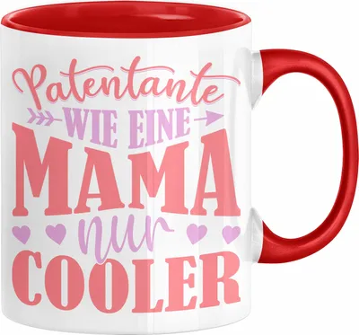 Produktbild von Patentante Geschenk Tasse Spruch Geschenkidee Beste Patentante Wie Eine Mama Nur Cooler Kaffee-Becher (Rot)