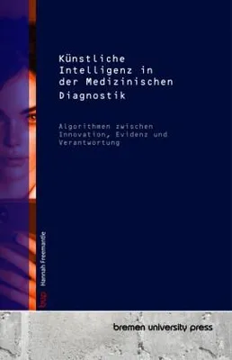 Produktbild von Künstliche Intelligenz in der Medizinischen Diagnostik
