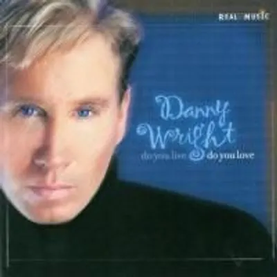 Produktbild von Wright, D: Do You Live,Do You Love