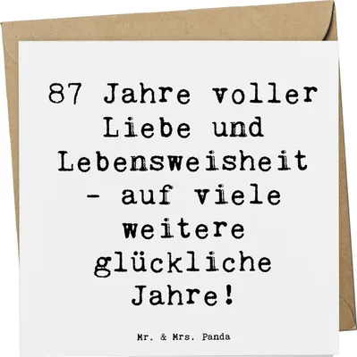 Produktbild von Mr. & Mrs. Panda faltkarte Spruch 87. Geburtstag Liebe - Weiß - Geschenk, Geburtstagsgeschenk, Lebensweisheit, Alter, Geburtstagswünsche 87 Jahre, Happy Birthday