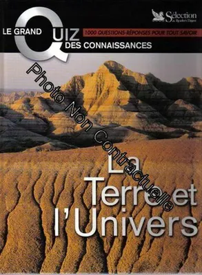 Image de La Terre Et L'univers, Le Grand Quiz Des Connaissances