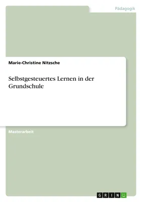 Produktbild von Selbstgesteuertes Lernen in der Grundschule