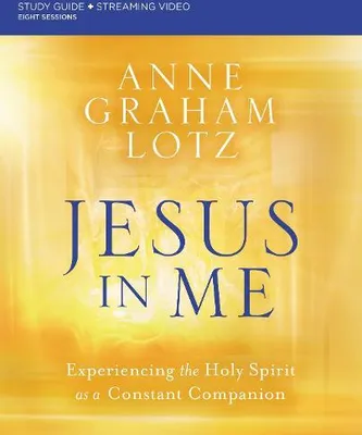 Zdjęcie produktu dla Jesus in Me Bible Study Guide Plus Streaming Video
