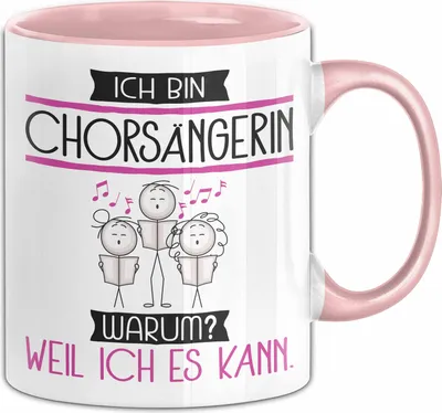 Produktbild von Chorsängerin Tasse Geschenk Ich Bin Chorsängerin Warum Weil Ich Es Kann Geschenkidee Geburtstag (Rosa)