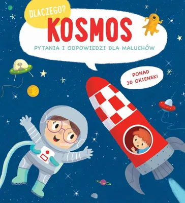 Zdjęcie produktu dla Książeczka edukacyjna Kosmos Dlaczego dla dzieci Yoyo Books
