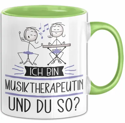 Produktbild von Musiktherapeutin Tasse Geschenk Ich Bin Musiktherapeutin Und Du So Geschenkidee Lustiger Spruch Becher (Grün)