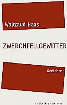 Produktbild von Zwerchfellgewitter: Gedichte in Zweizeilern und Haikus