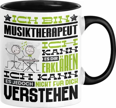 Produktbild von Musiktherapeut Geschenk Tasse Lustige Geschenkdiee für einen Musiktherapeut Geburtstag Ich Bin Musiktherapeut Ich Kann Es Dir Erklären Aber Nicht Für Dich Verstehen (Schwarz)