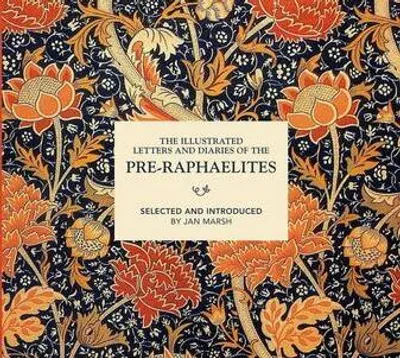 Obrázok produktu pre The Illustrated Letters and Diaries of the Pre-Raphaelites