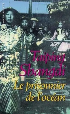 Image de Taiping Shangdi - Le prisonnier de l'océan