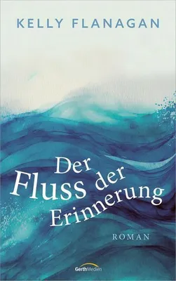 Produktbild von Der Fluss der Erinnerung
