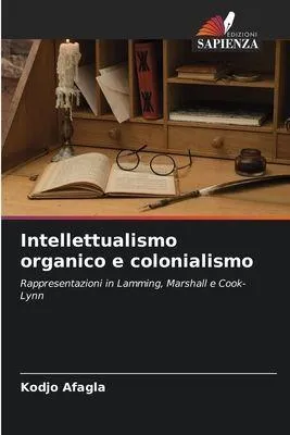 Produktbild von Intellettualismo organico e colonialismo