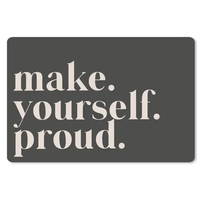 Produktbild von MuchoWow® Schreibtischunterlage Zitate - Mach dich stolz - Selbstliebe - Selbstvertrauen - Text 60x40 cm - XXL Mauspad - Großes Mauspad