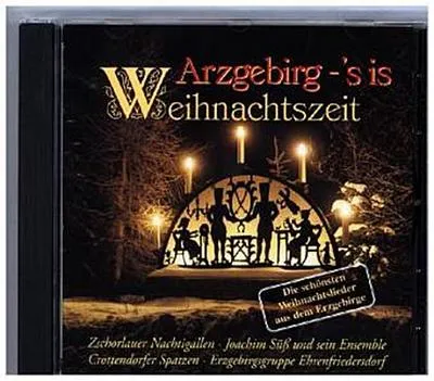 Produktbild von Arzgebirg-S'is Weihnachtszeit