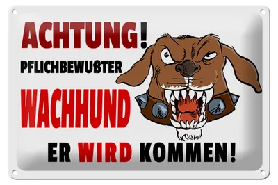 Produktbild von Blechschild Hinweis 30x20cm Achtung pflichtbewusster Hund