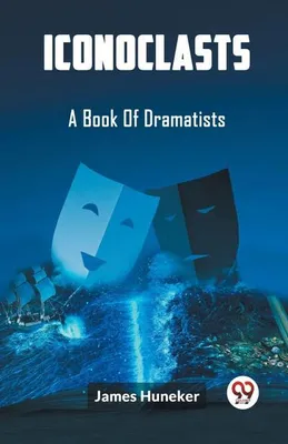 Immagine prodotto di Iconoclasts A Book Of Dramatists