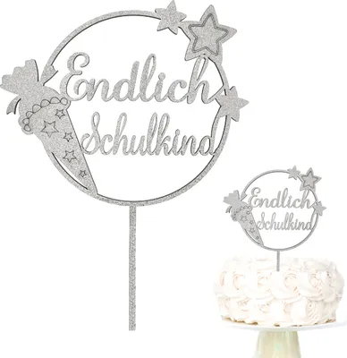 Produktbild von Oblique Unique Endlich Schulkind Holz Torten Topper Glitzernd silber für Schuleinführung Einschulung Schulanfang Kuchendeckel