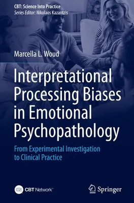 Immagine prodotto di Interpretational Processing Biases in Emotional Psychopathology