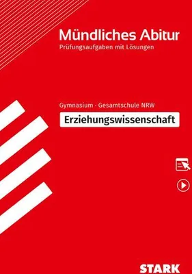 Obrázok produktu pre STARK Erziehungswissenschaft - Mündliche Abiturprüfung NRW - Prüfungsvorbereitung