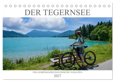 Produktbild von Der Tegernsee - Urlaubsparadies Bayerische Voralpen (Tischkalender 2027 DIN A5 quer), CALVENDO Monatskalender