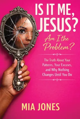 Produktbild von Is It Me Jesus? Am I The Problem