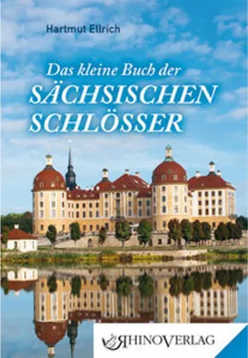 Obrázok produktu pre Das kleine Buch der Sächsischen Schlösser