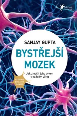Image de Bystřejší mozek | Sanjay Gupta