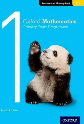 Productafbeelding van Oxford Mathematics Primary Years Programme Practice and Mastery Book 1