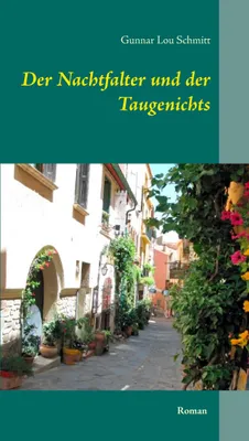 Produktbild von Der Nachtfalter und der Taugenichts